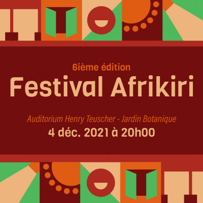 Festival Afrikiri | 6ème édition