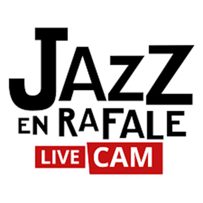 Jazz en rafale - Live Cam  | Cheffes de jazz